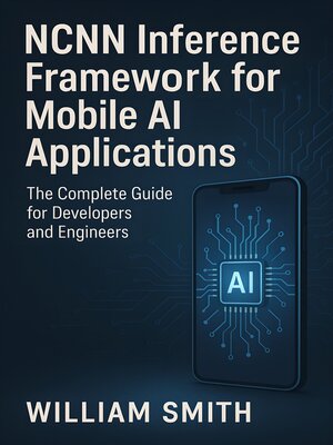 cover image of NCNN Inference Framework for Mobile AI Applications